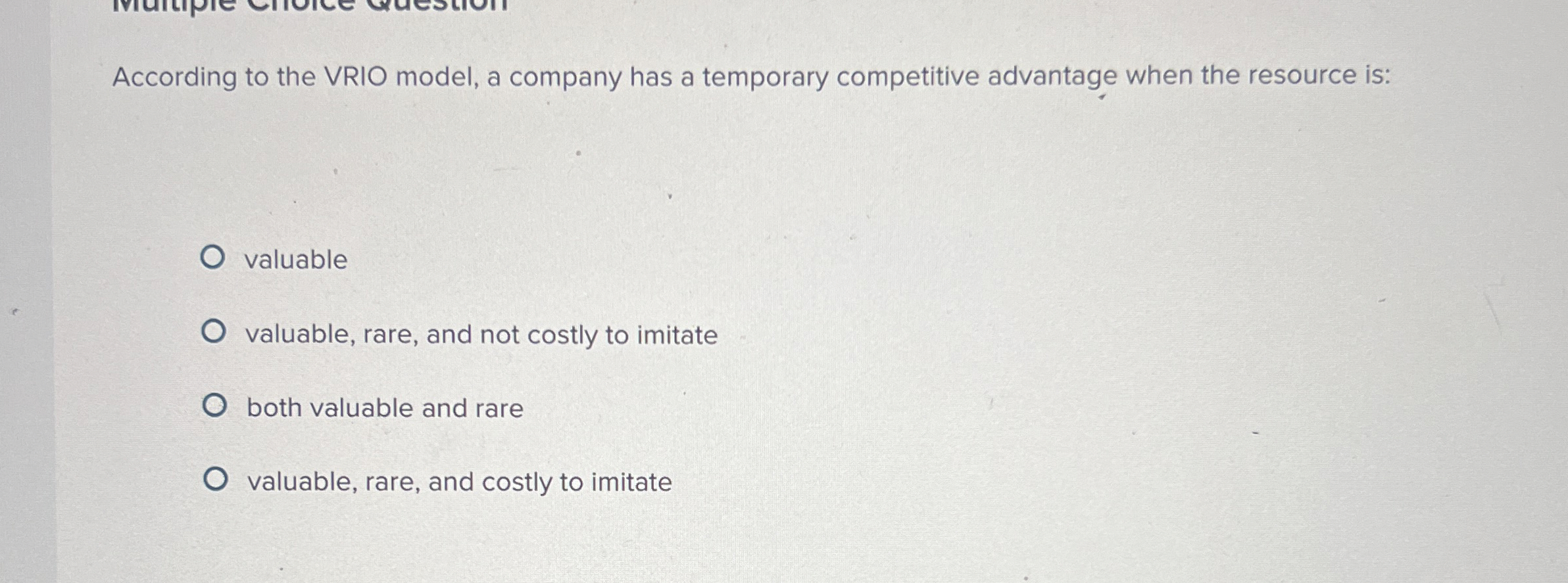  True or False Question It is common practice today for most