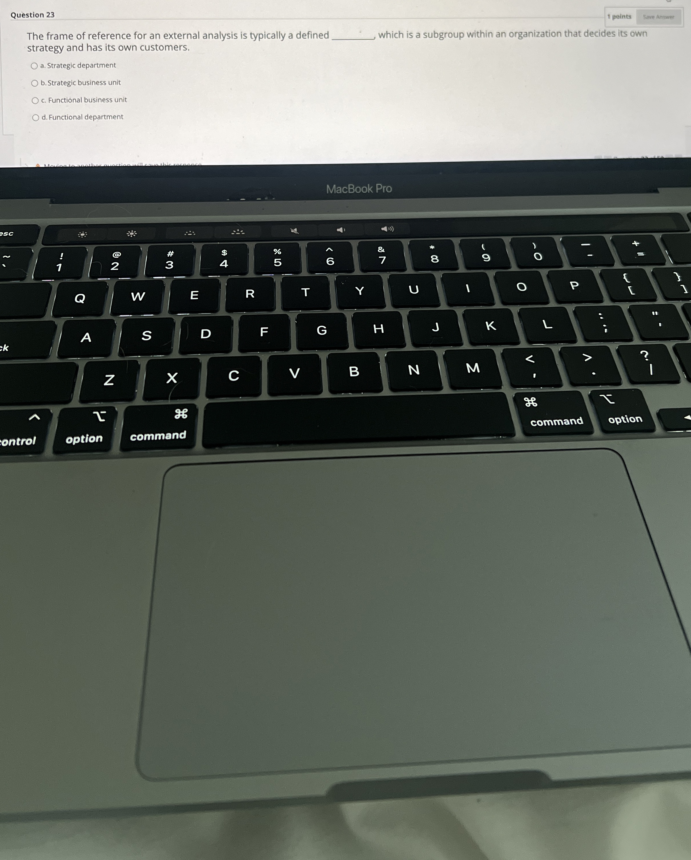  Question 23 1 points The frame of reference for an external