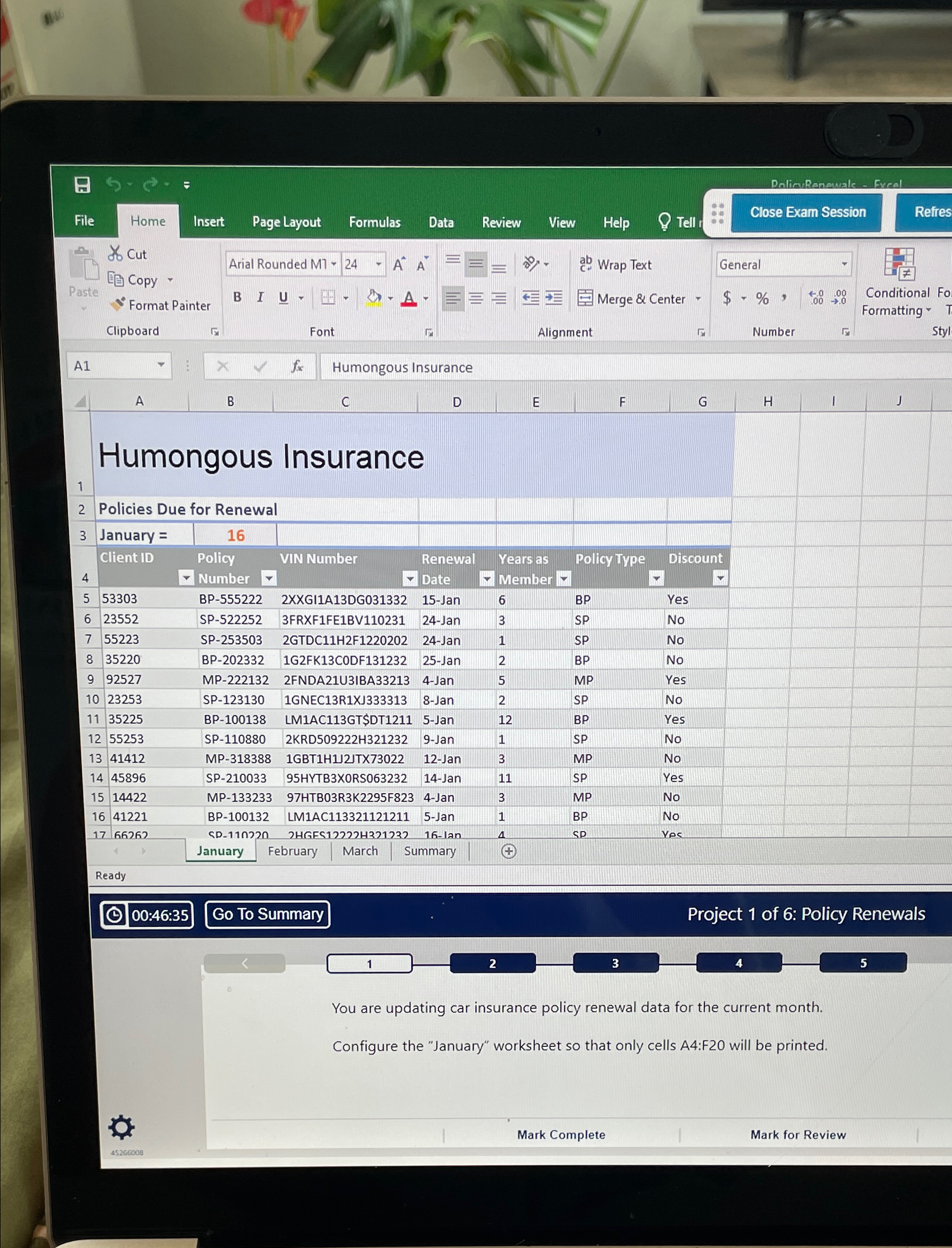  Ready 00:46:35 Go To Summary Project 1 of 6: Policy Renewals