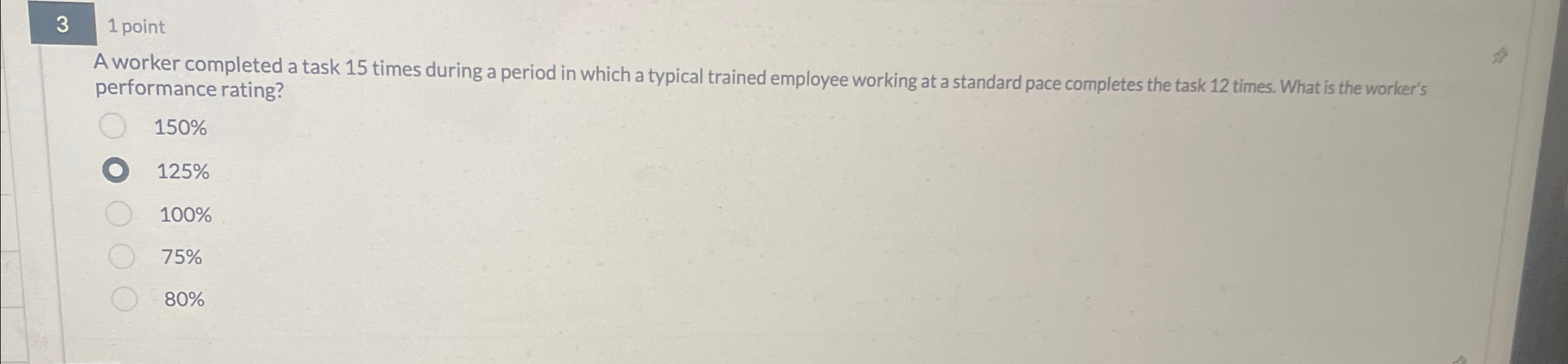  3 1 point A worker completed a task 15 times during