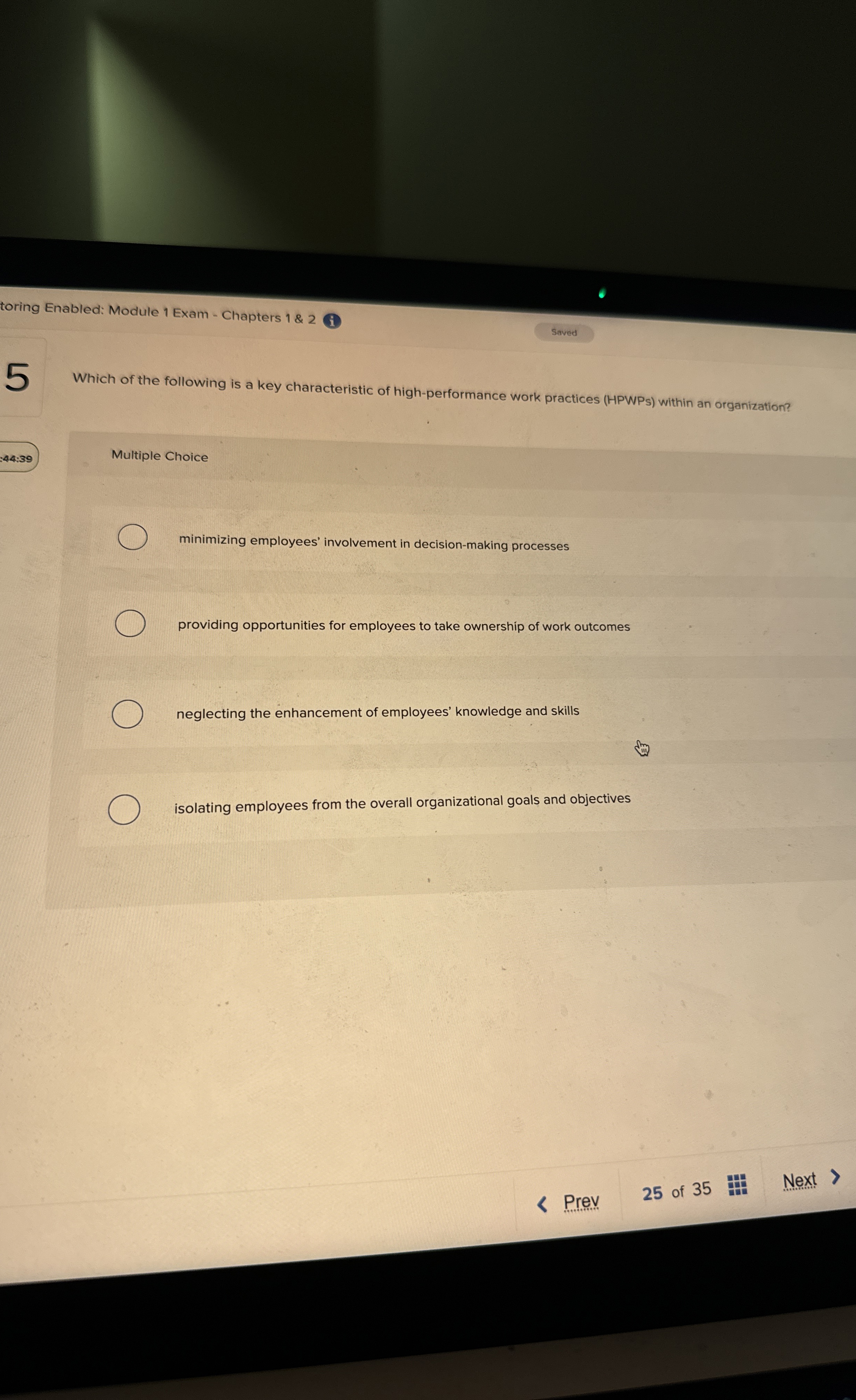  toring Enabled: Module 1 Exam - Chapters 1 & 2(i Saved
