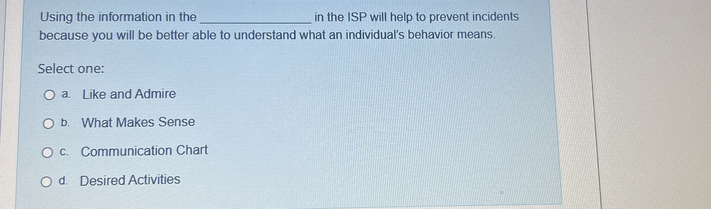  Using the information in the q, in the ISP will help
