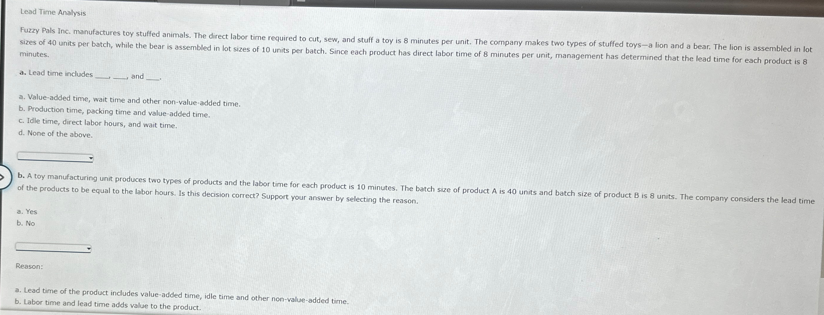  Lead Time Analysis minutes. a. Lead time includes , and q,
