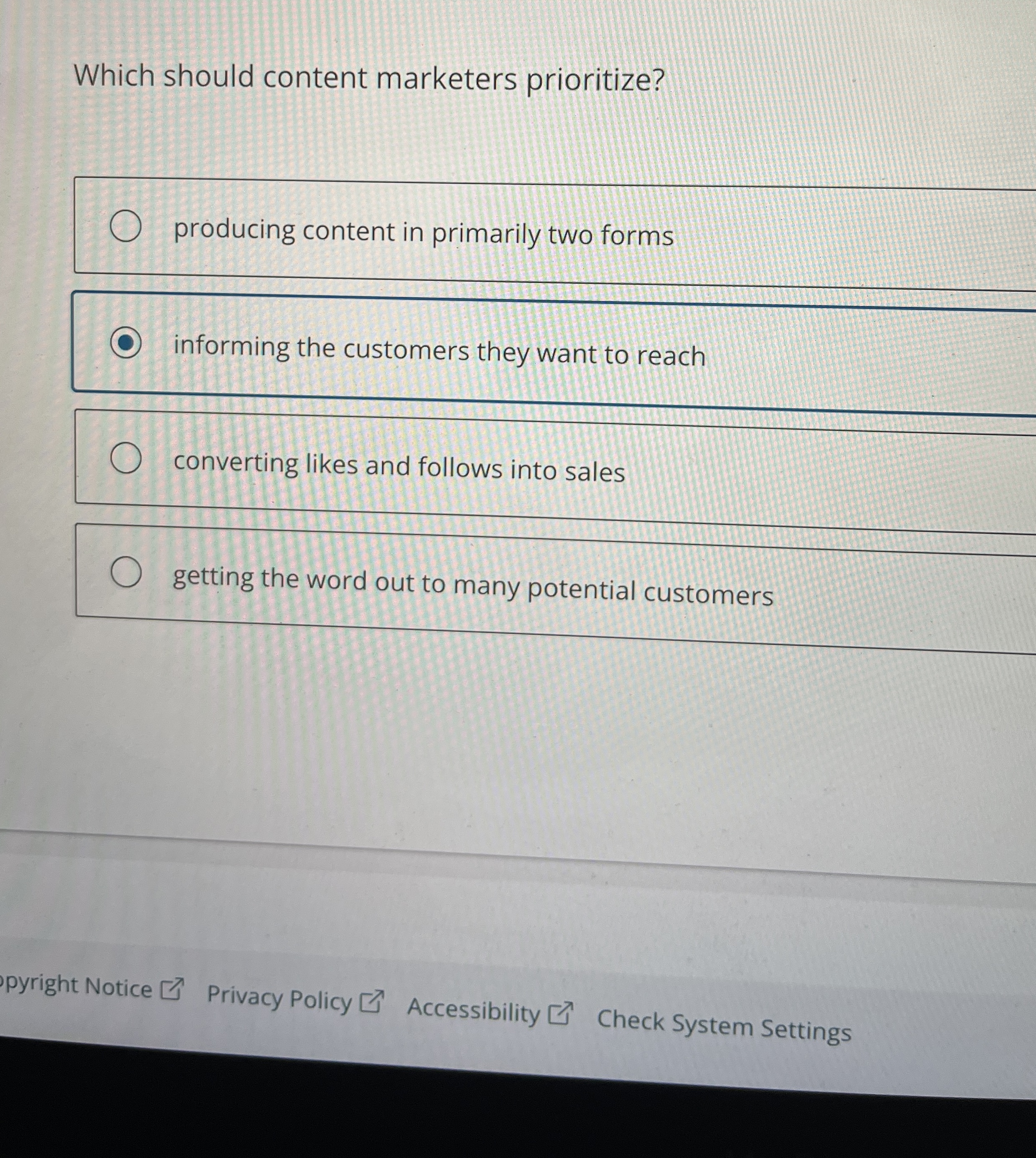  Which should content marketers prioritize? producing content in primarily two forms