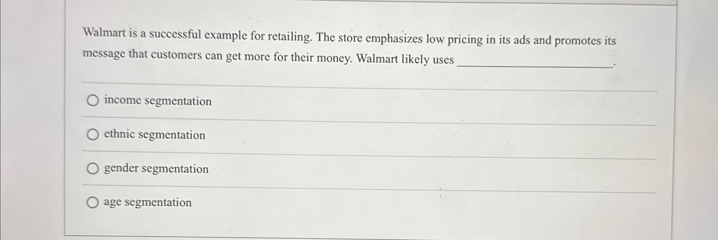  Walmart is a successful example for retailing. The store emphasizes low