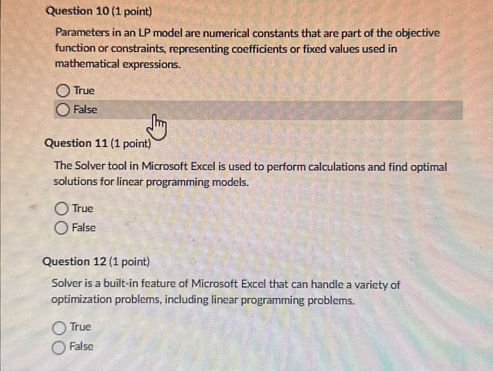  Question 10(1 point) Parameters in an LP model are numerical constants