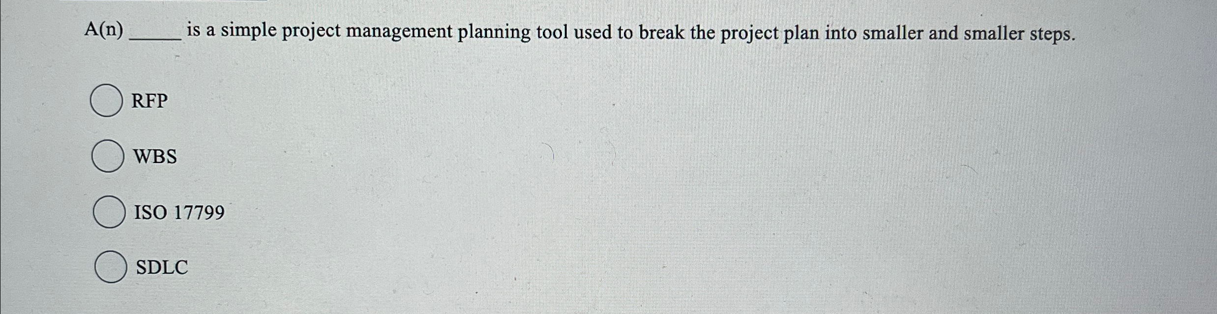  A(n) is a simple project management planning tool used to break