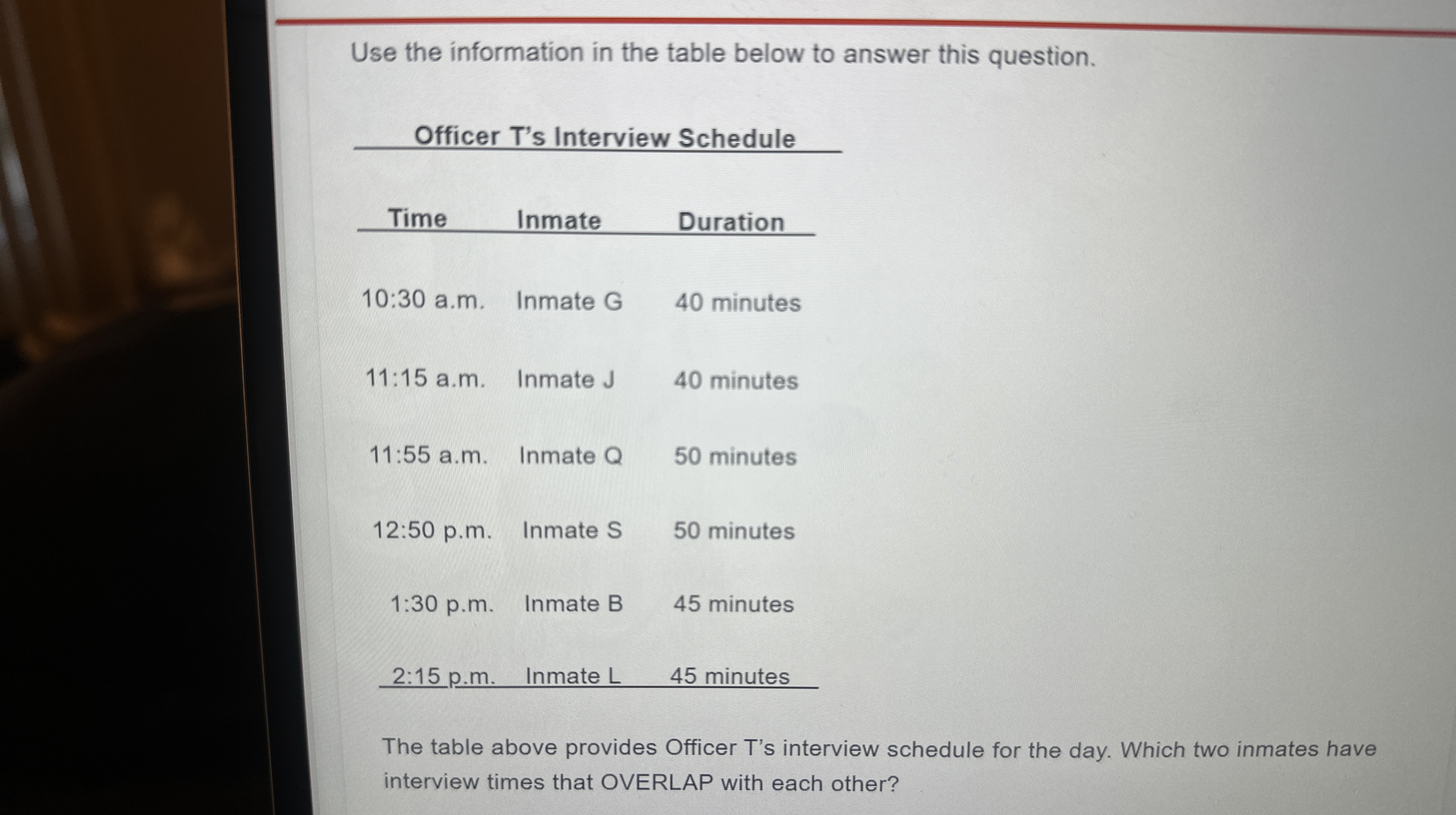  Use the information in the table below to answer this question.