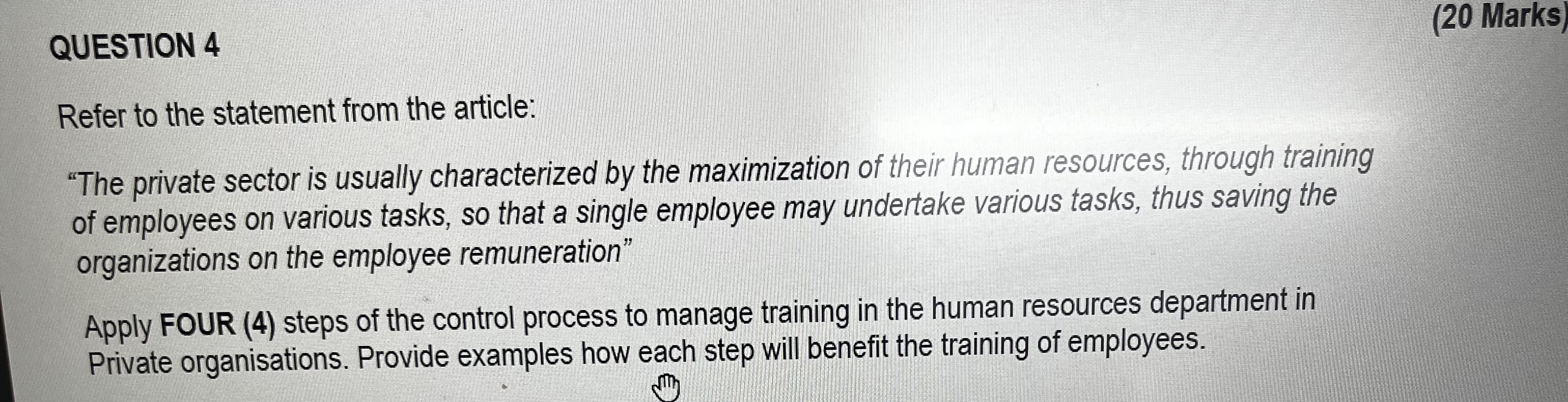  QUESTION 4 (20 Marks) Refer to the statement from the article: