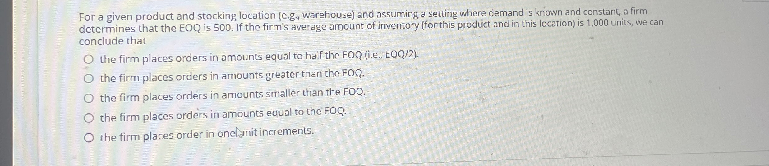  For a given product and stocking location (e.g., warehouse) and assuming