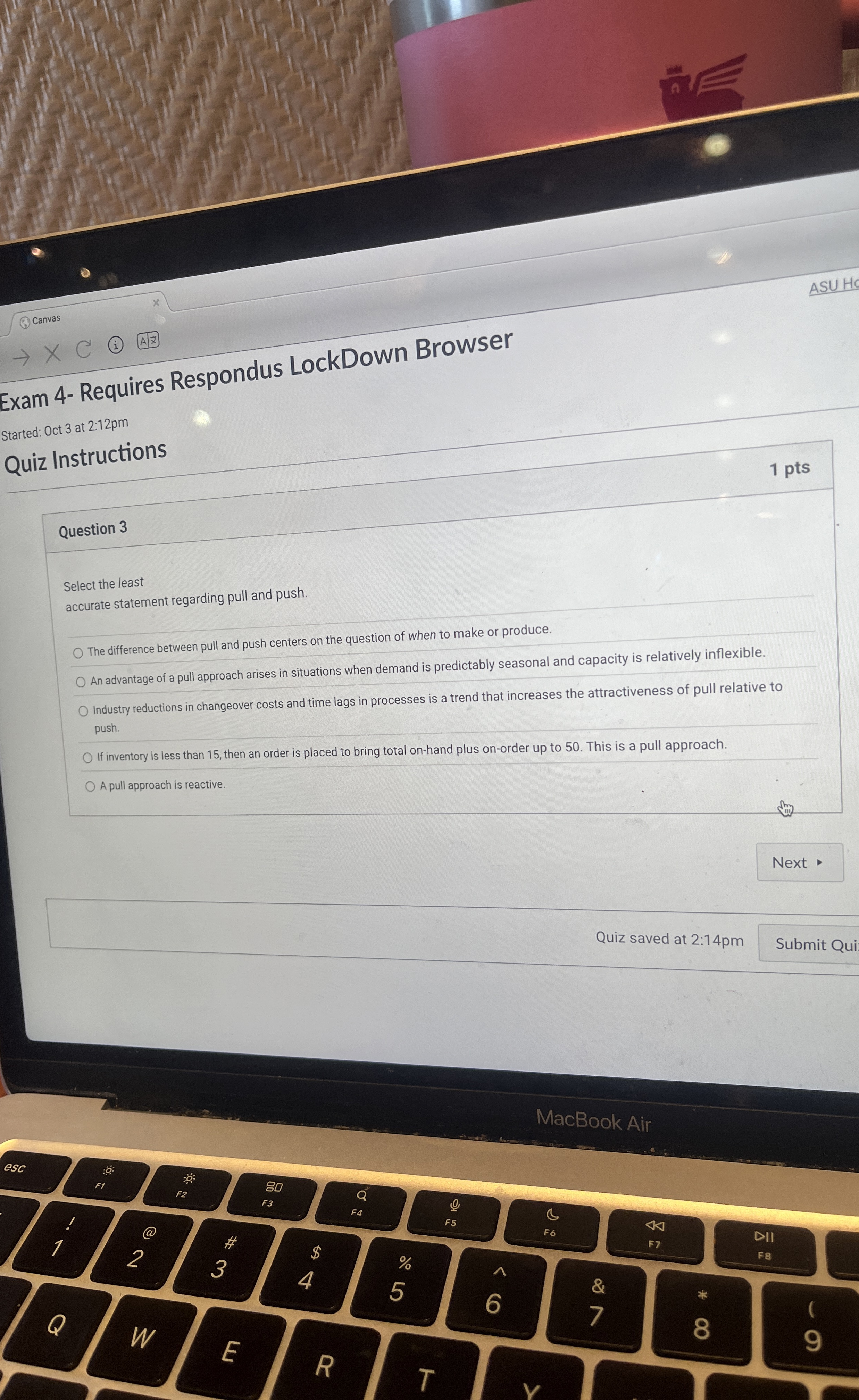  Question 3 Select the least accurate statement regarding pull and push.
