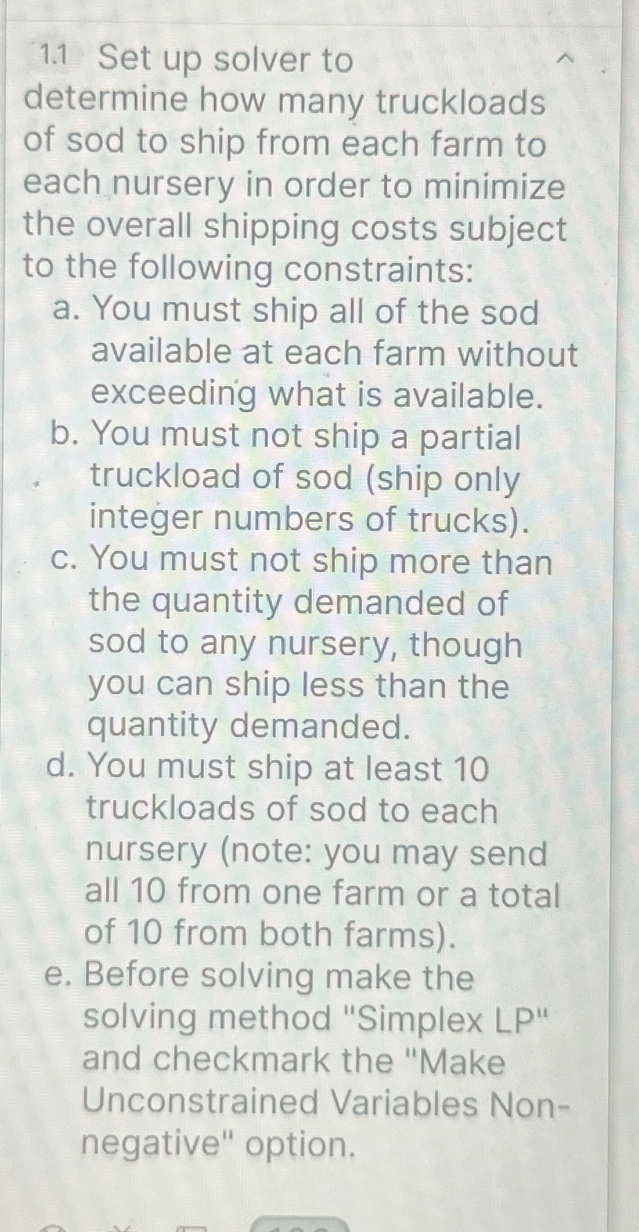  1.1 Set up solver to determine how many truckloads of sod