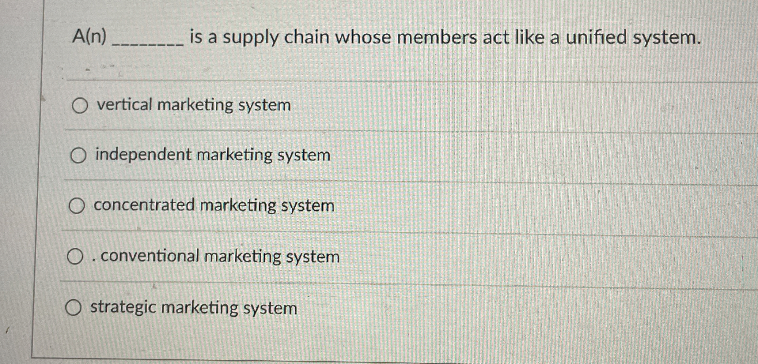  A(n)q, is a supply chain whose members act like a unified