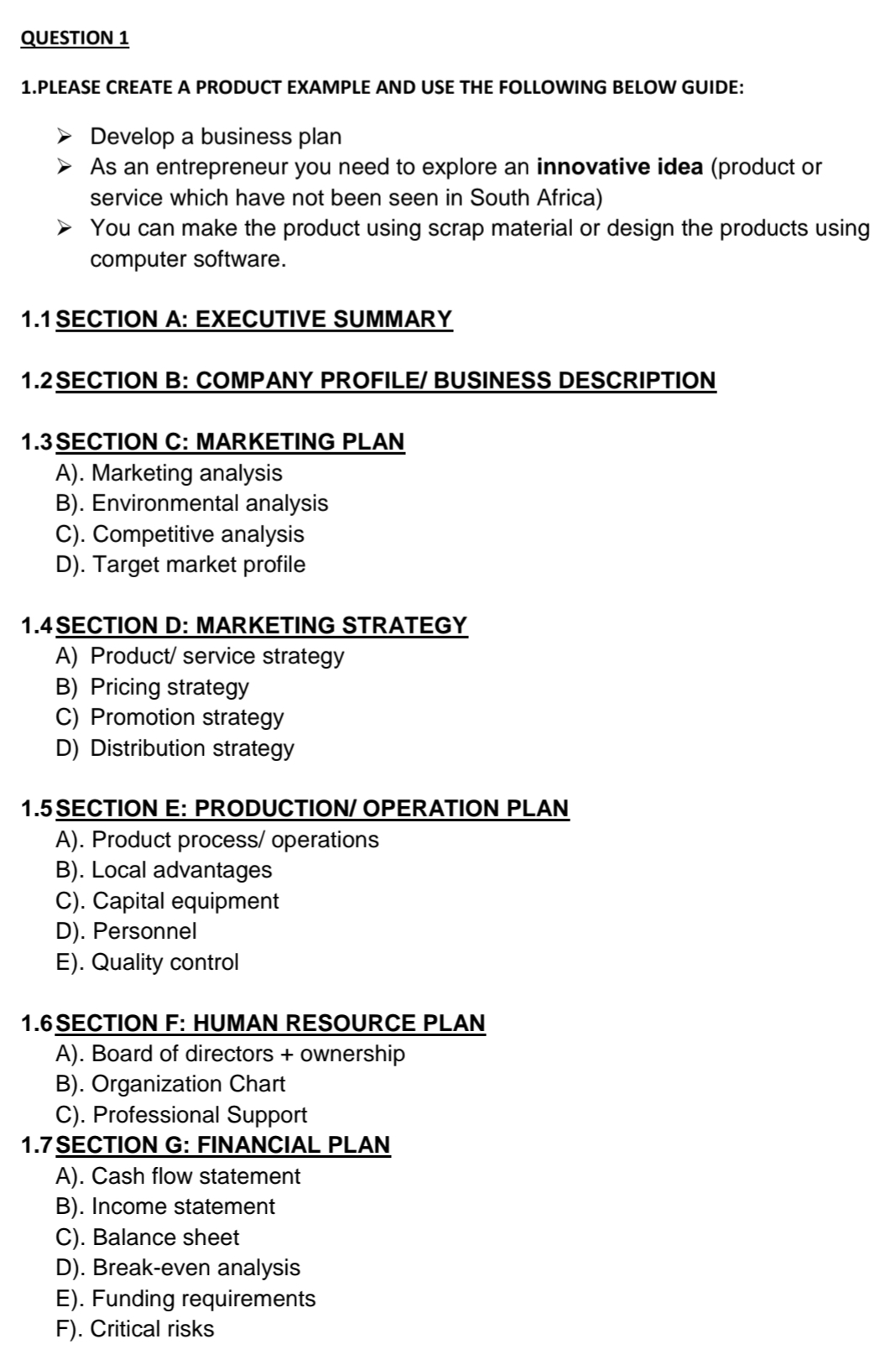  QUESTION 1 1.PLEASE CREATE A PRODUCT EXAMPLE AND USE THE FOLLOWING