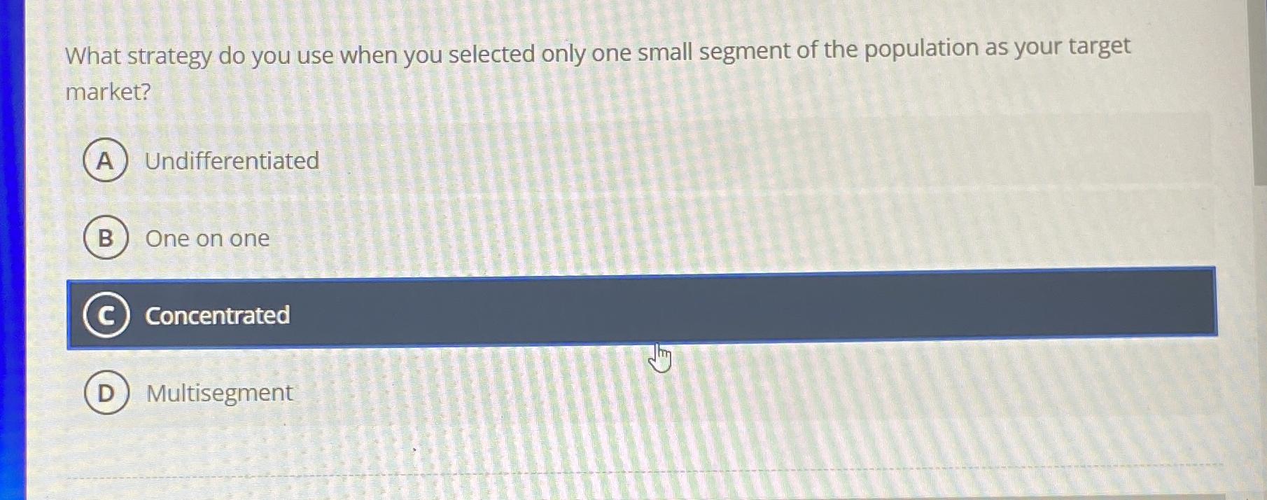  What strategy do you use when you selected only one small