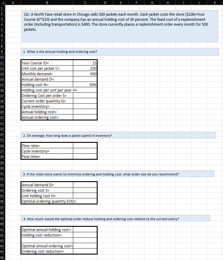  Course ID =15. Please show work with formulas and answers. 