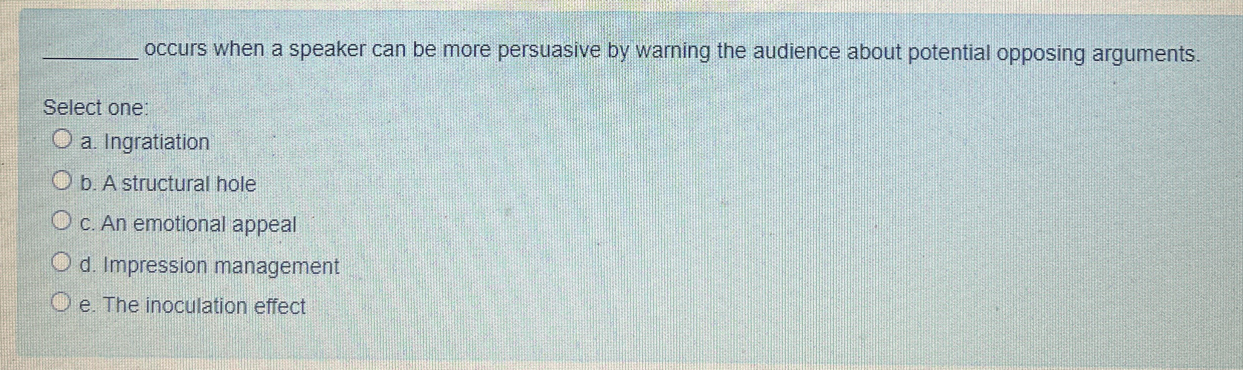  q, occurs when a speaker can be more persuasive by warning