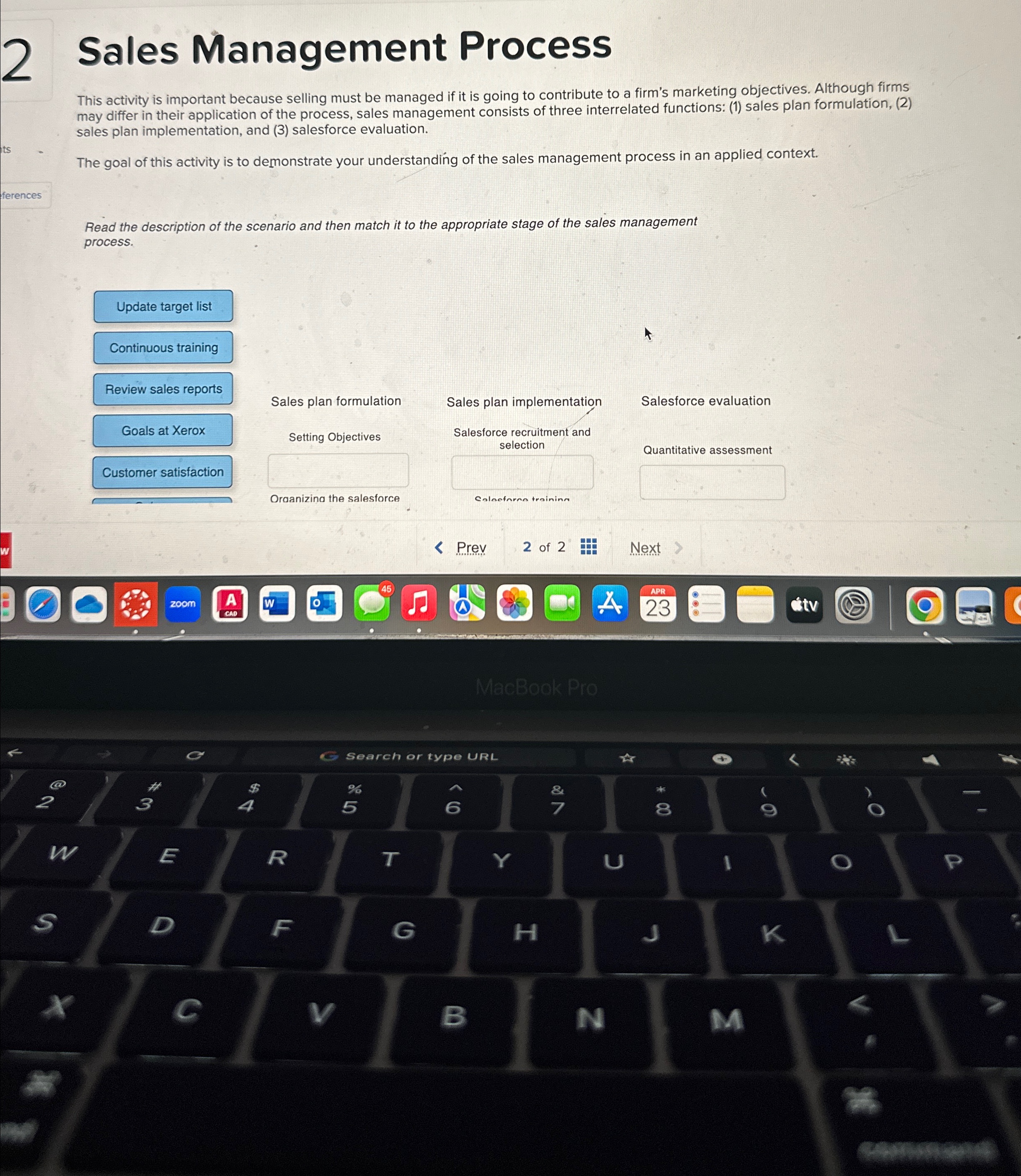  Sales Management Process This activity is important because selling must be
