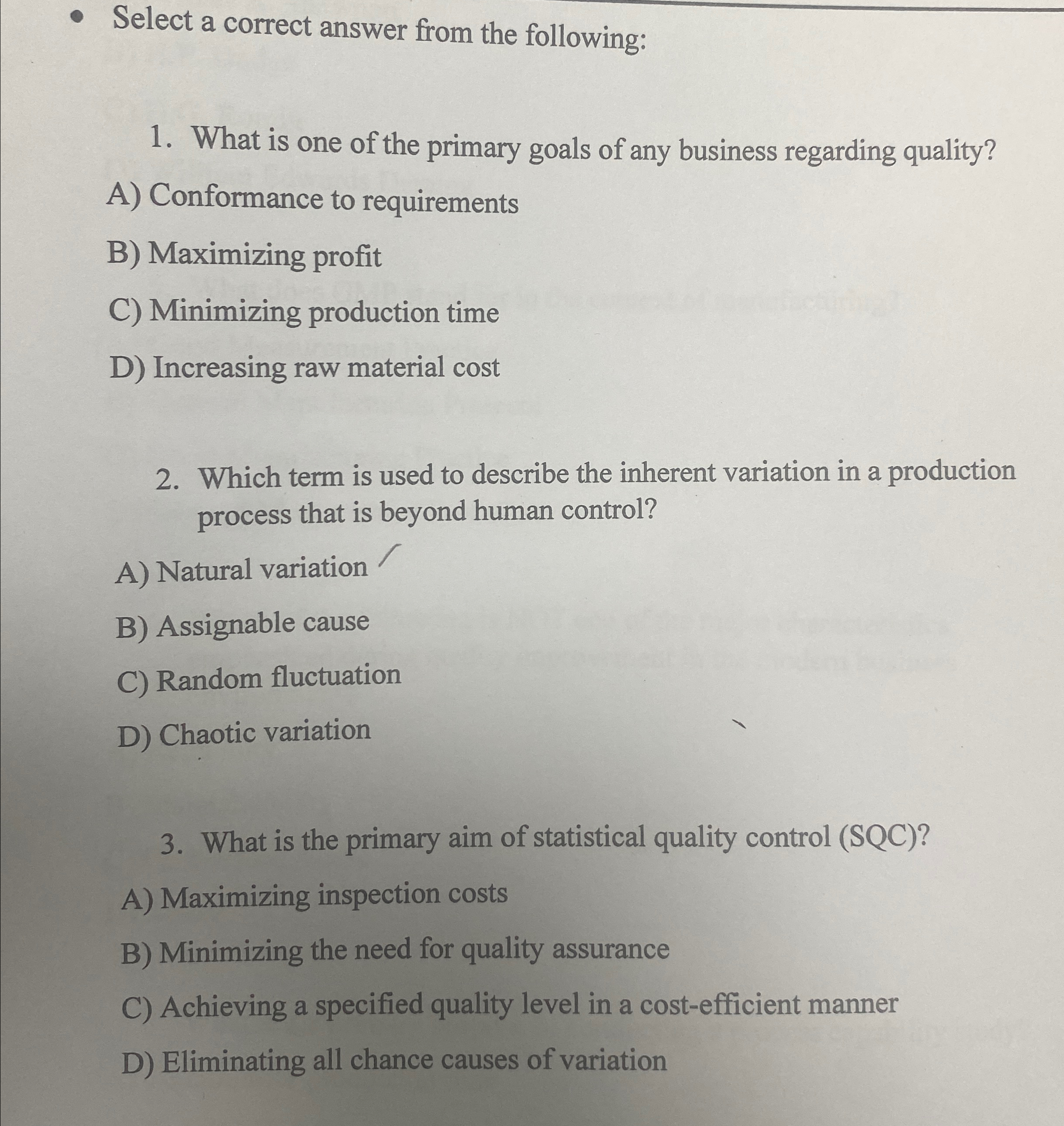  Select a correct answer from the following: What is one of