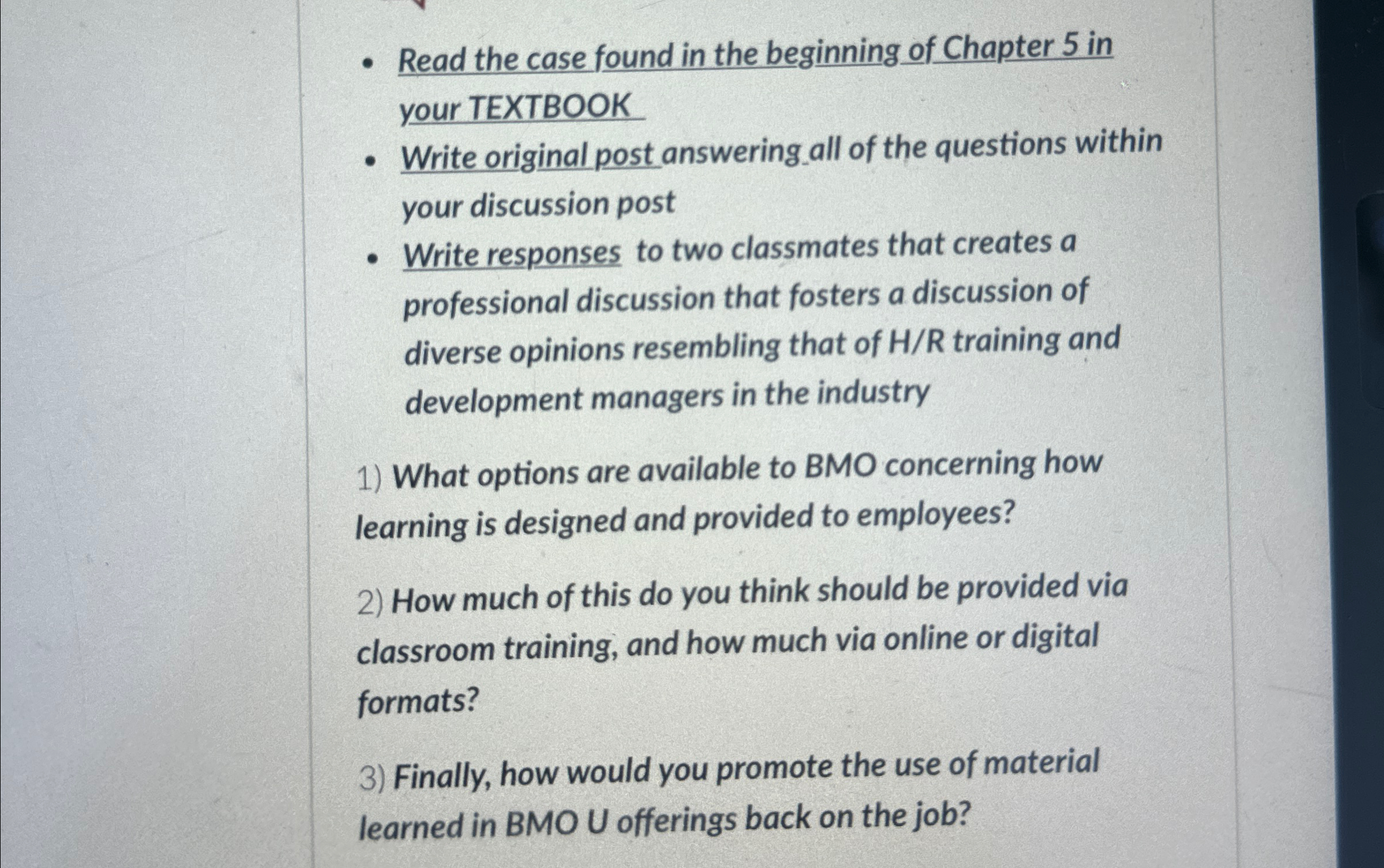  Designing Workplace Learning Interventions OPENING CASE BMO Financial Group is a