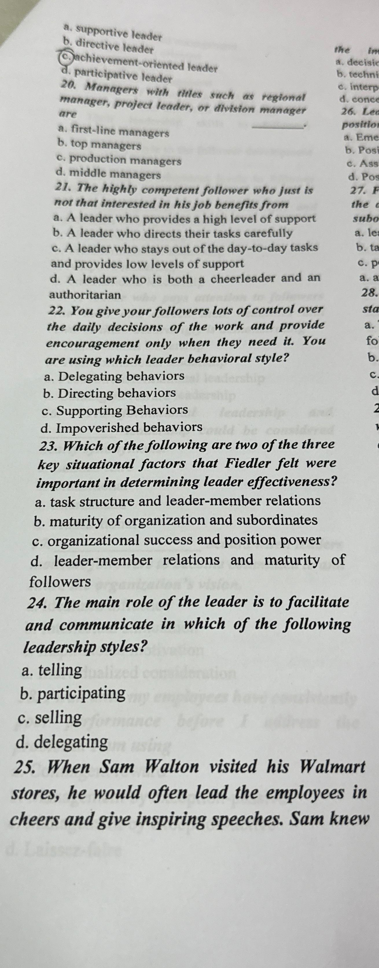  a. suppottive leader b. directive leader (C) achievement-oriented leader d. participative