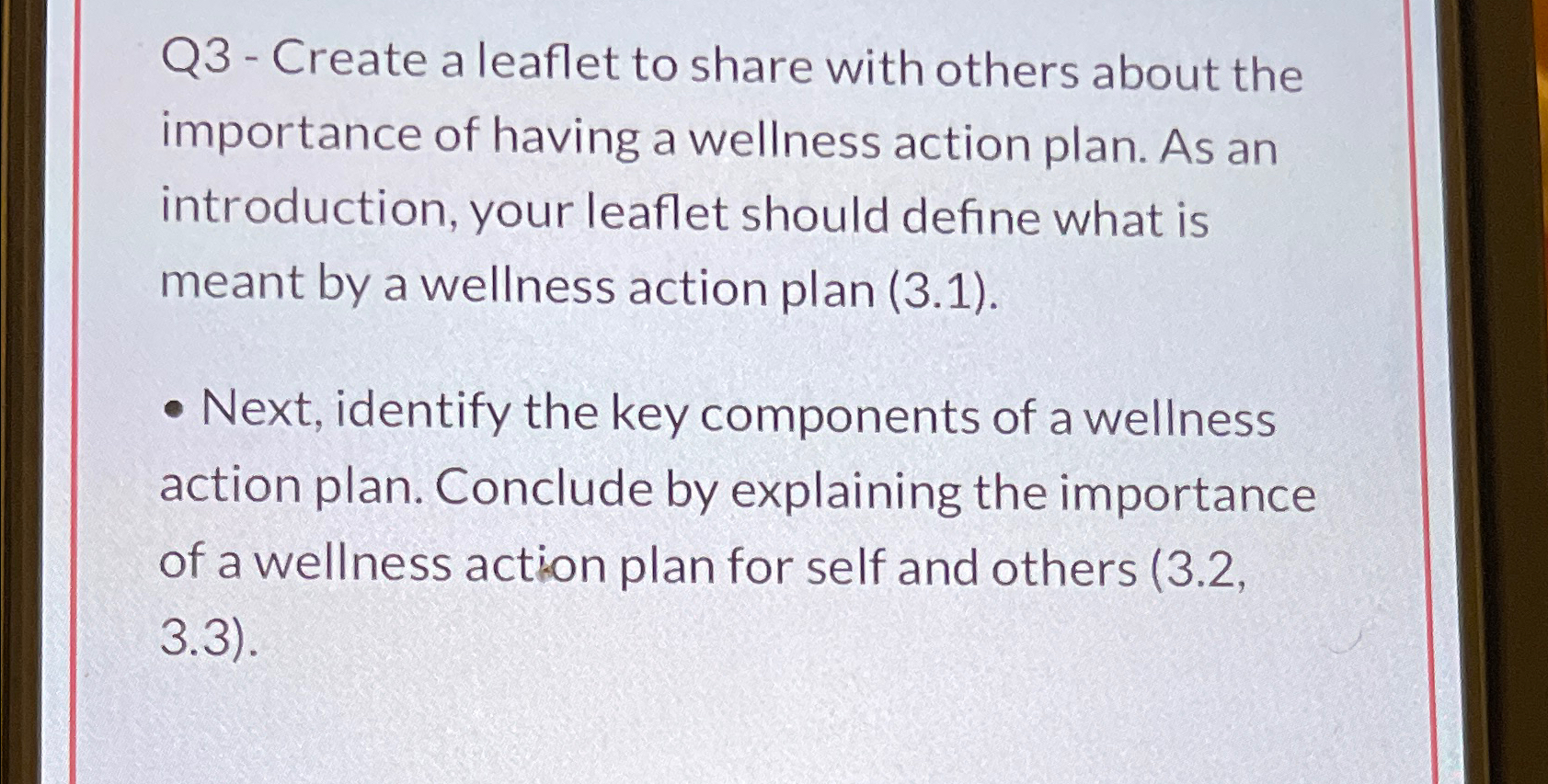  Q3- Create a leaflet to share with others about the importance