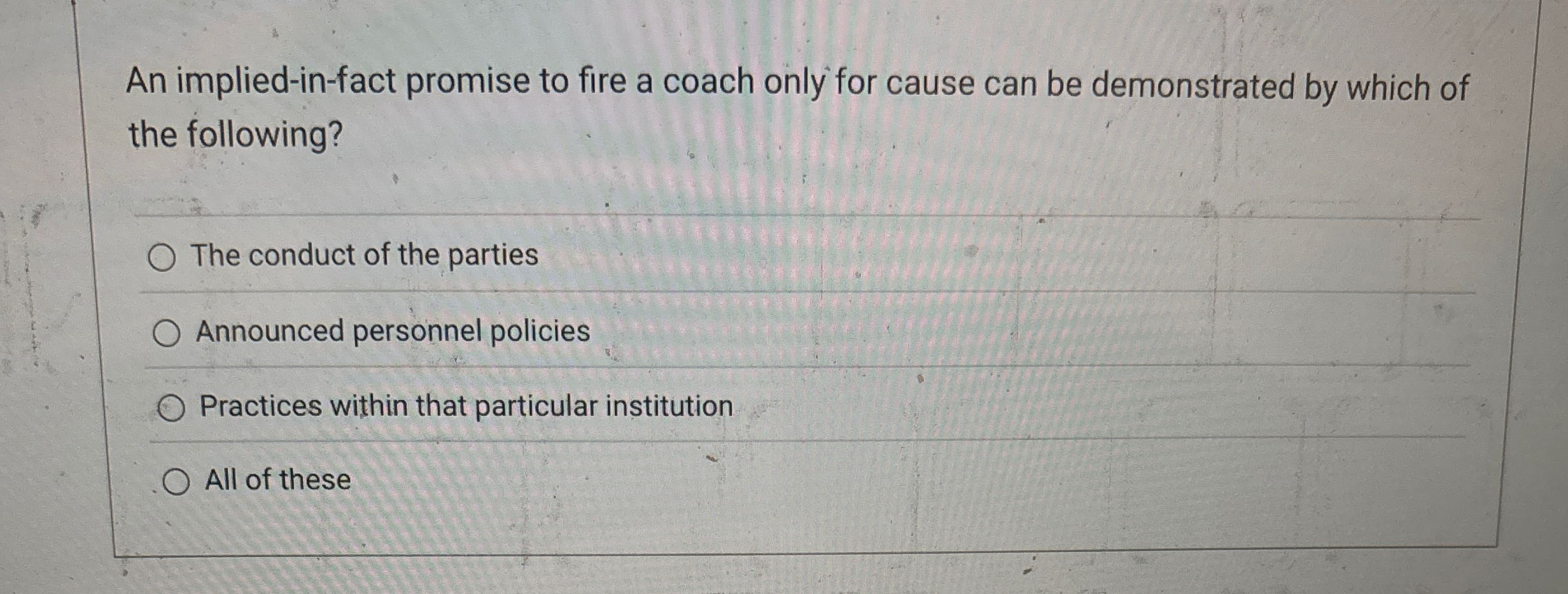  An implied-in-fact promise to fire a coach only for cause can