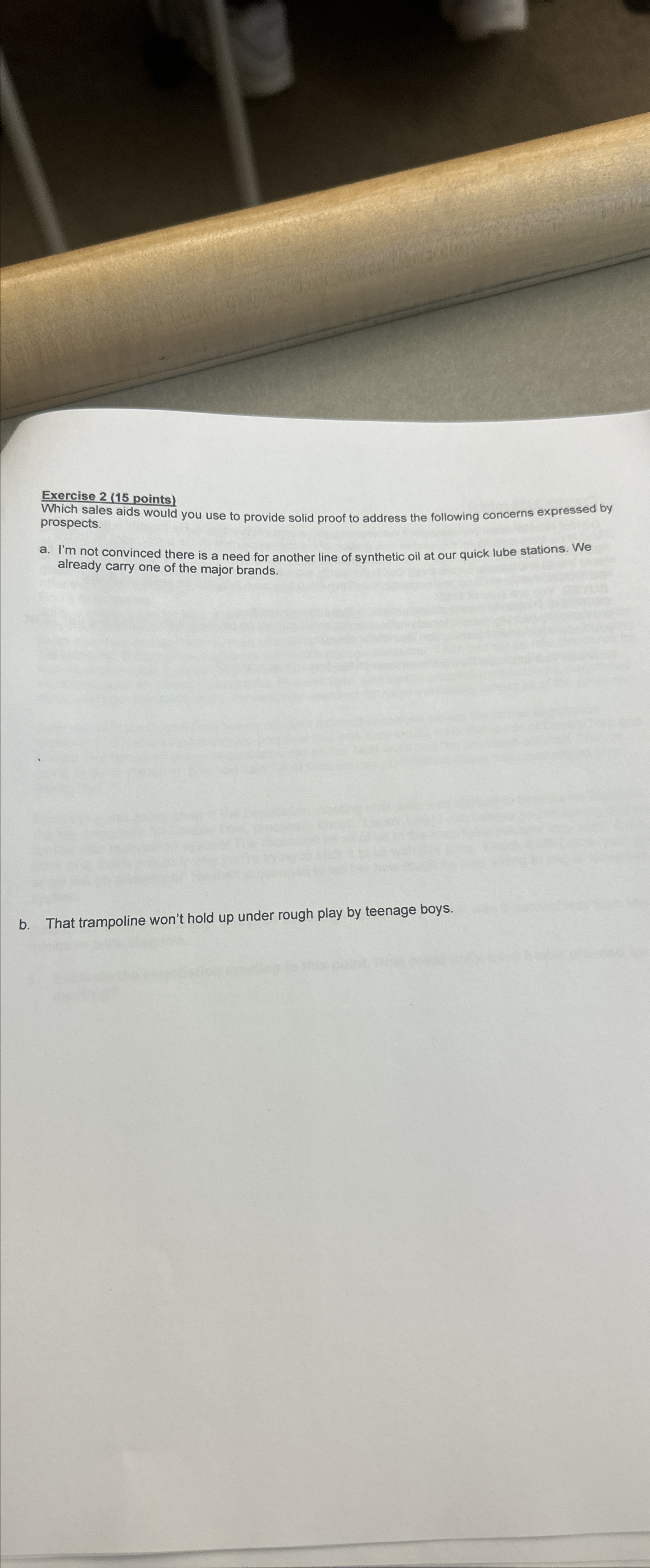  Exercise points) Which sales aids would you use to provide solid