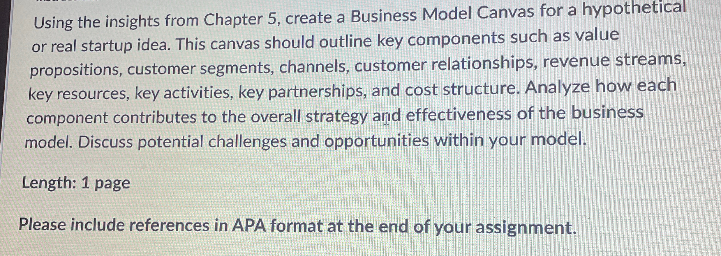 Using the insights from Chapter 5, create a Business Model Canvas