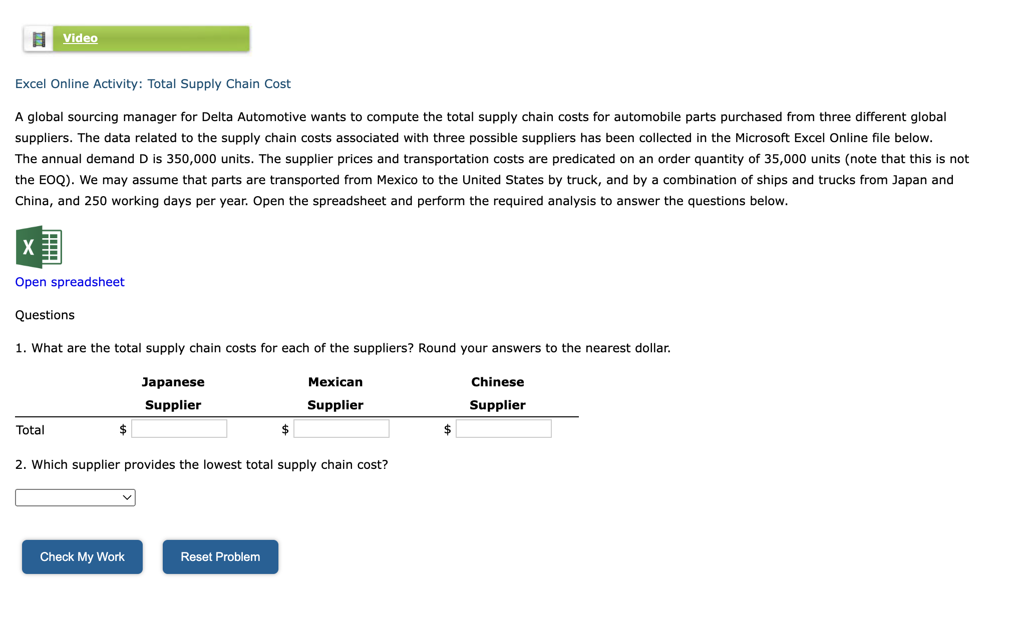  Activity: Total Supply Chain Cost A global sourcing manager for Delta