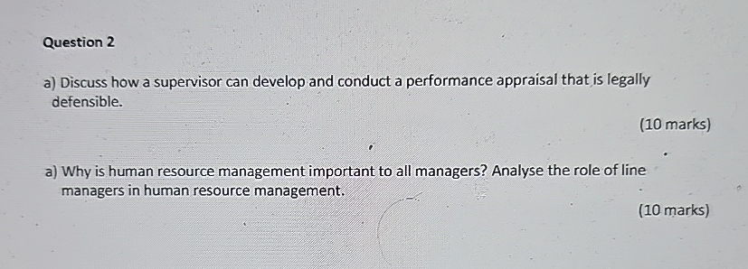  Question 2 a) Discuss how a supervisor can develop and conduct