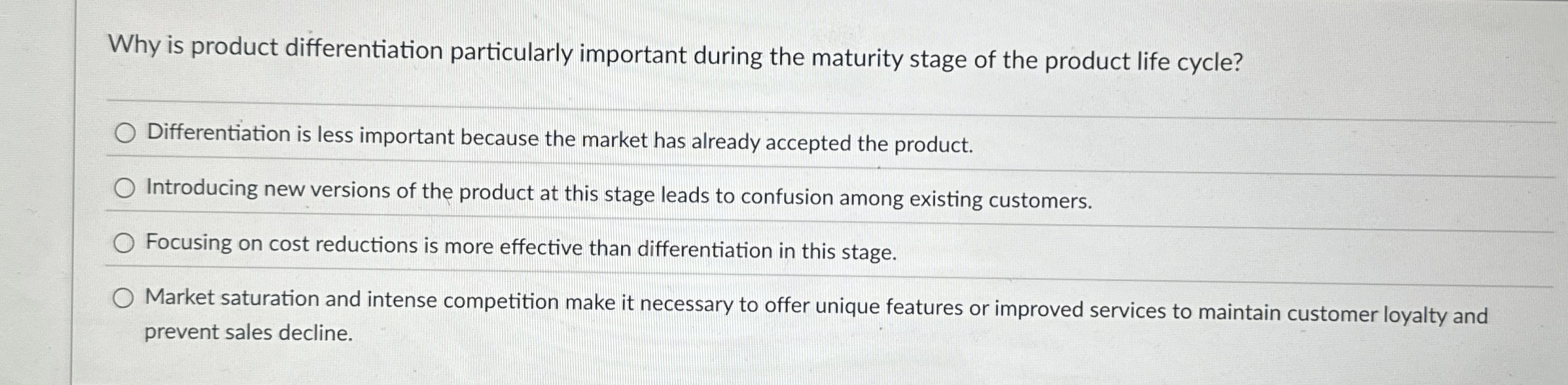  Why is product differentiation particularly important during the maturity stage of