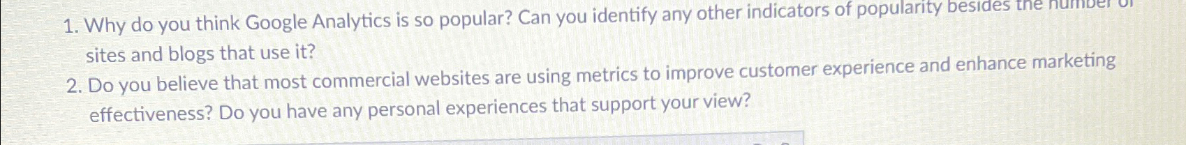  Why do you think Google Analytics is so popular? Can you