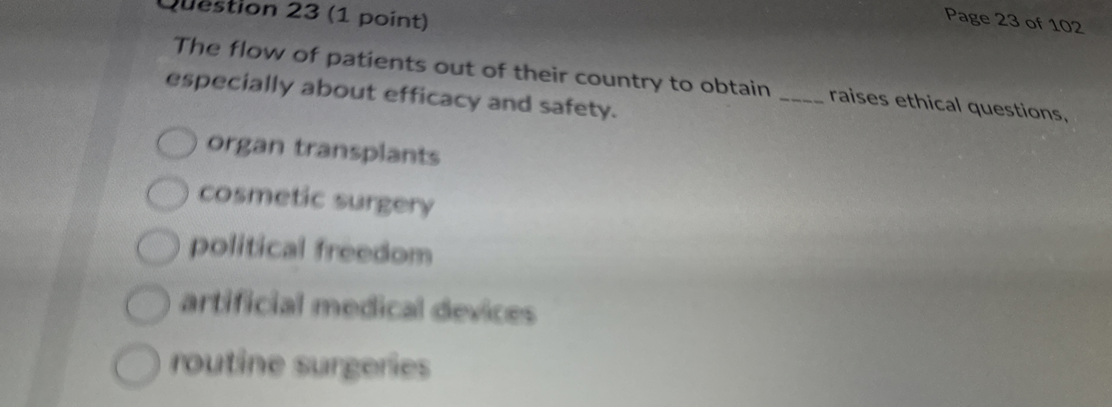  Question 23(1 point) Page 23 of 102 The flow of patients