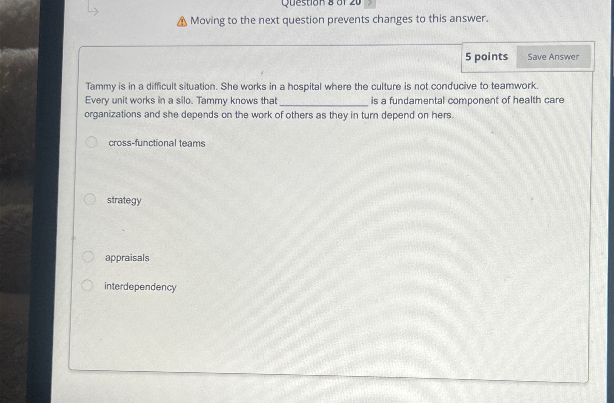  Moving to the next question prevents changes to this answer. 5