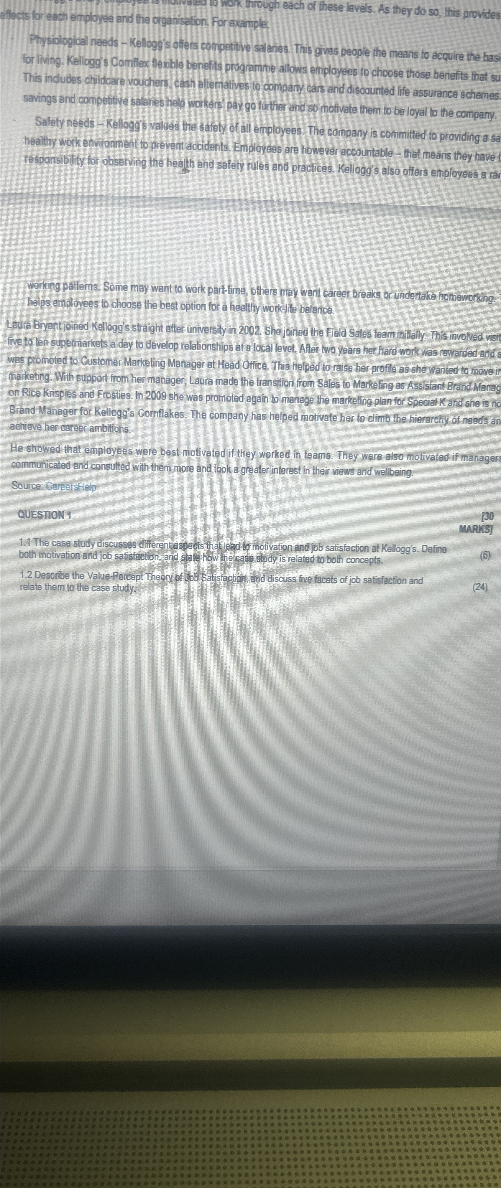  Effects for each employee and the organisation. For example: Physiological needs