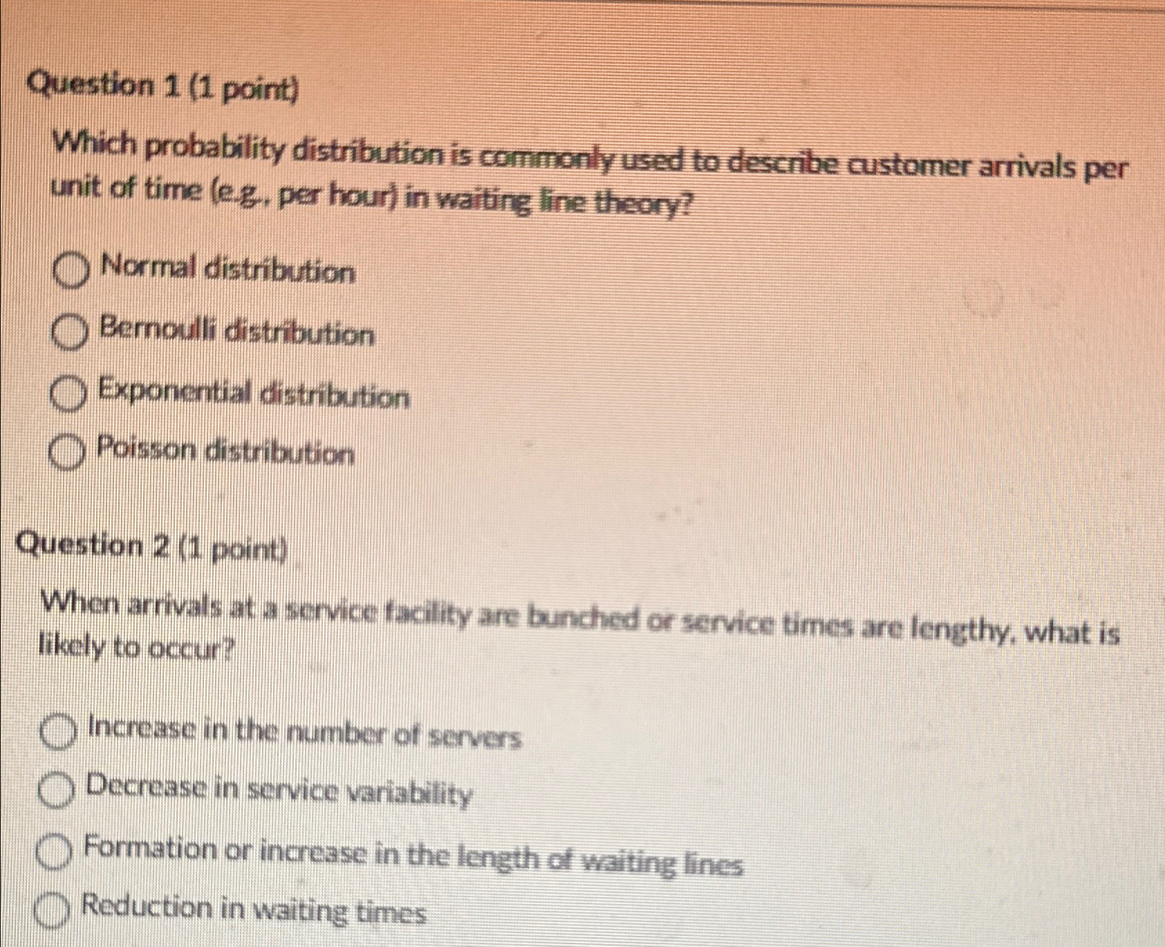  Question 1(1 point) Which probability distribution is commonly used to describe