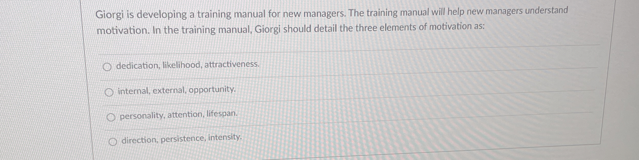  Giorgi is developing a training manual for new managers. The training