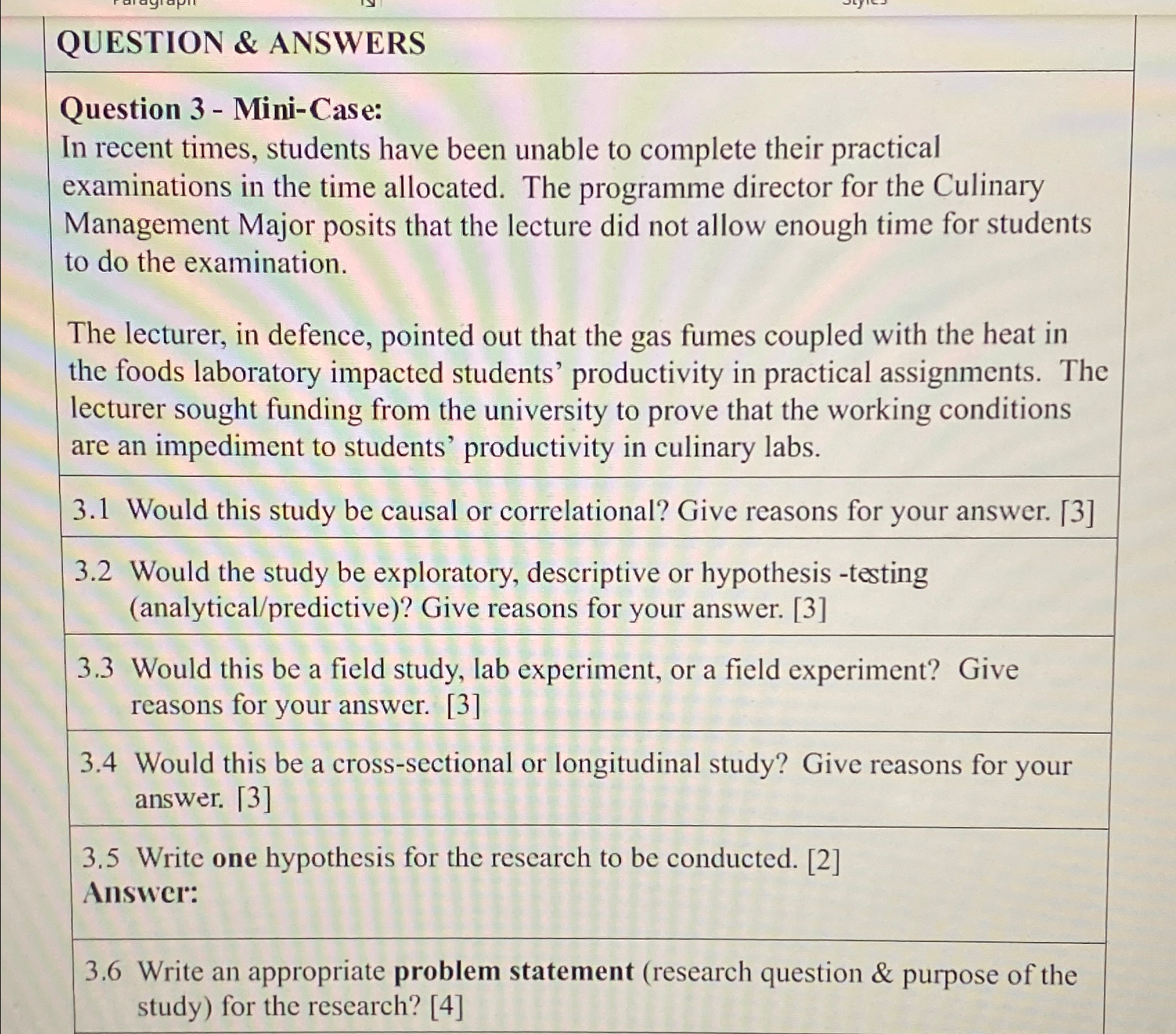  QUESTION & ANSWERS Question 3- Mini-Case: In recent times, students have