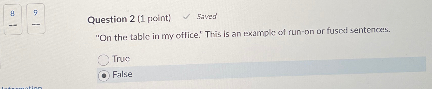  Question 2(1 point) Saved"On the table in my office." This is