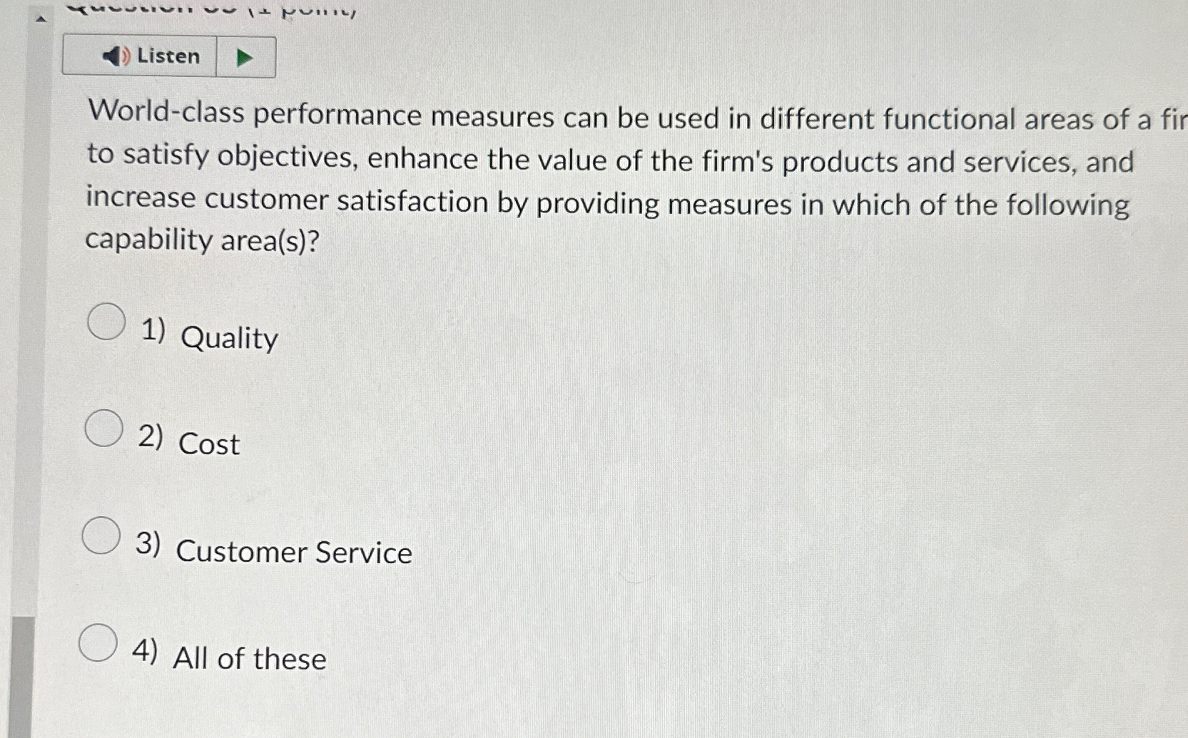  Listen World-class performance measures can be used in different functional areas