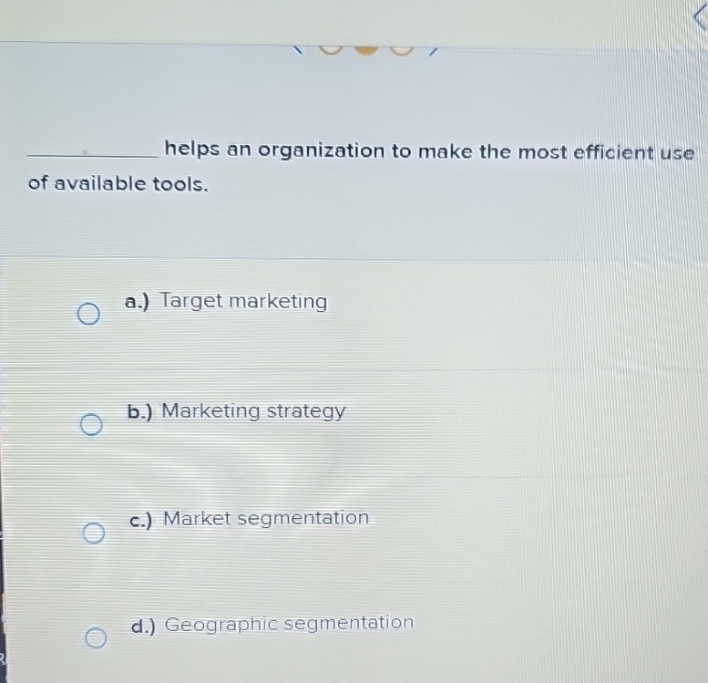  q, helps an organization to make the most efficient use of