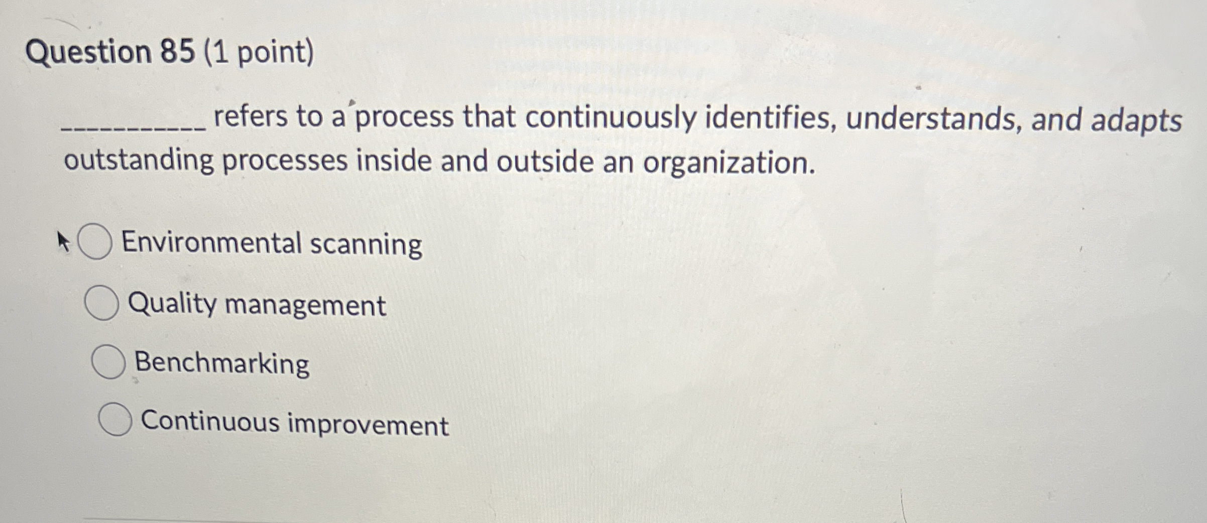  Question 85(1 point) refers to a process that continuously identifies, understands,