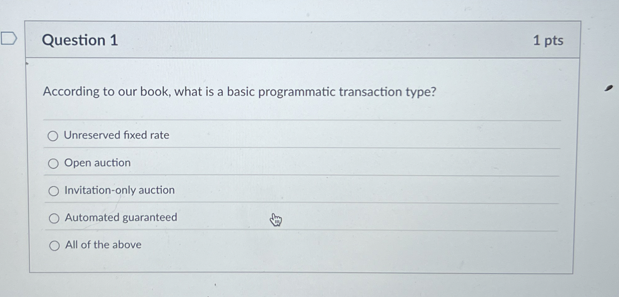  Question 1 According to our book, what is a basic programmatic