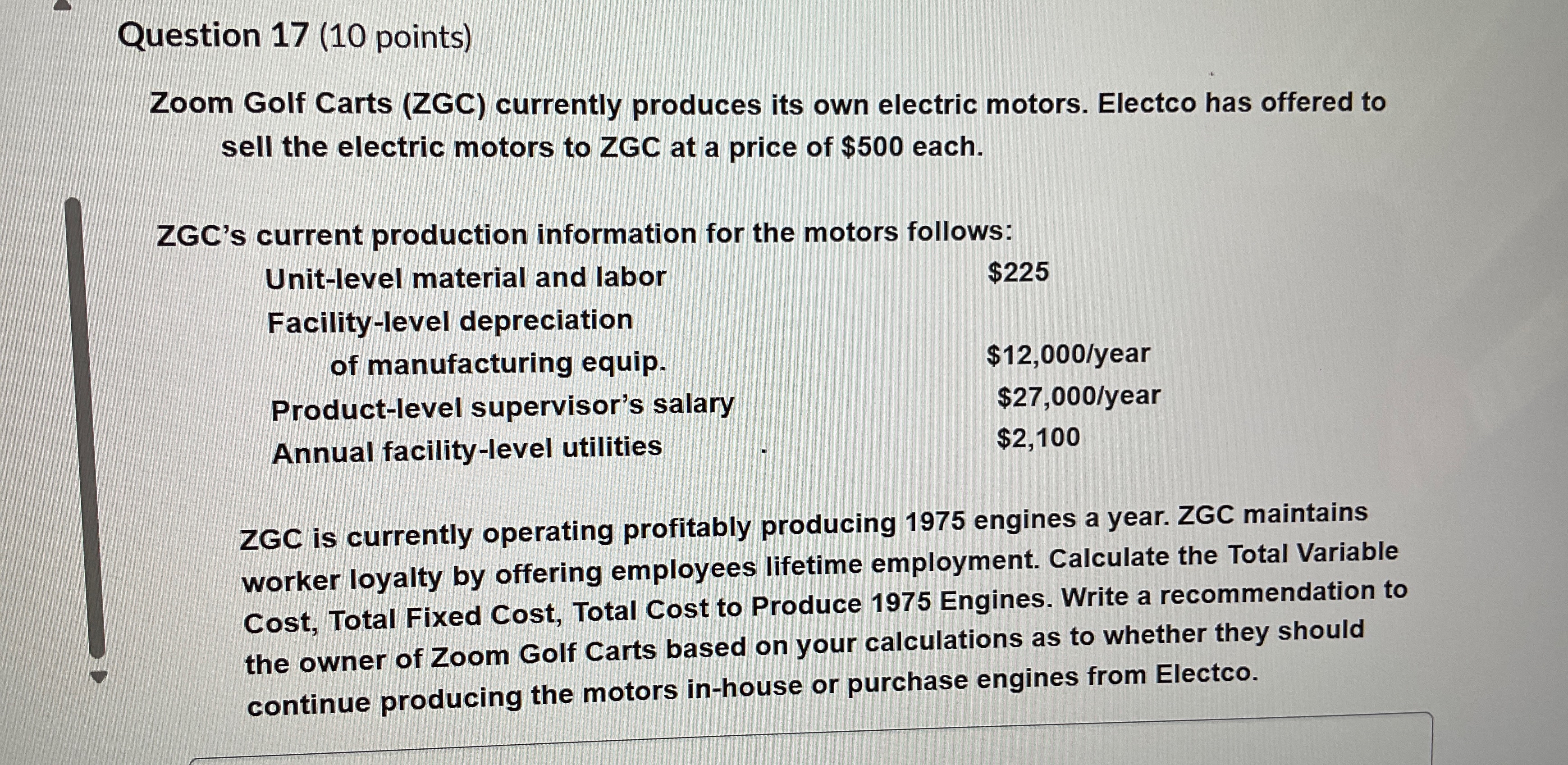  Question 17(10 points) Zoom Golf Carts (ZGC) currently produces its own