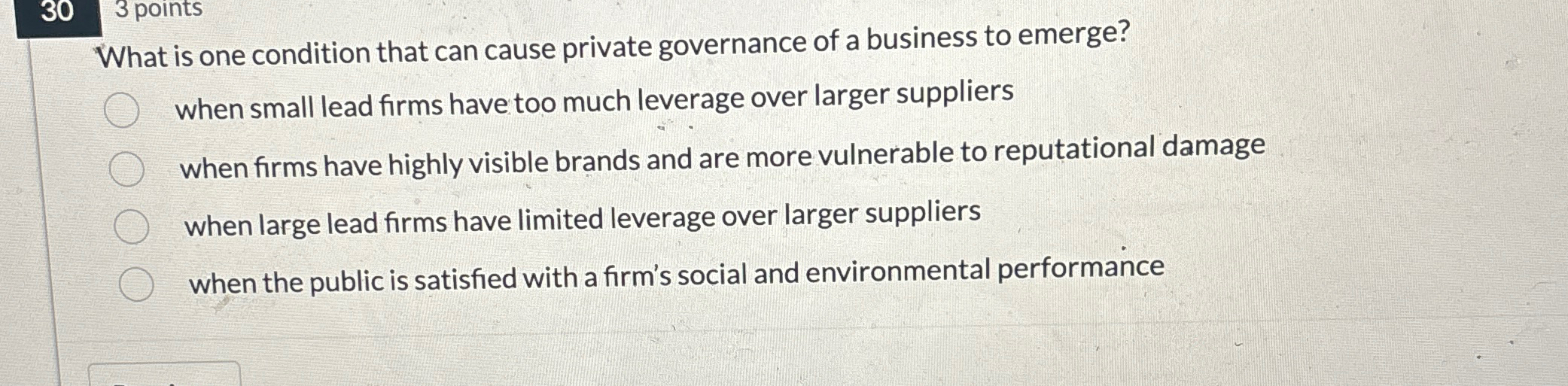  303points What is one condition that can cause private governance of