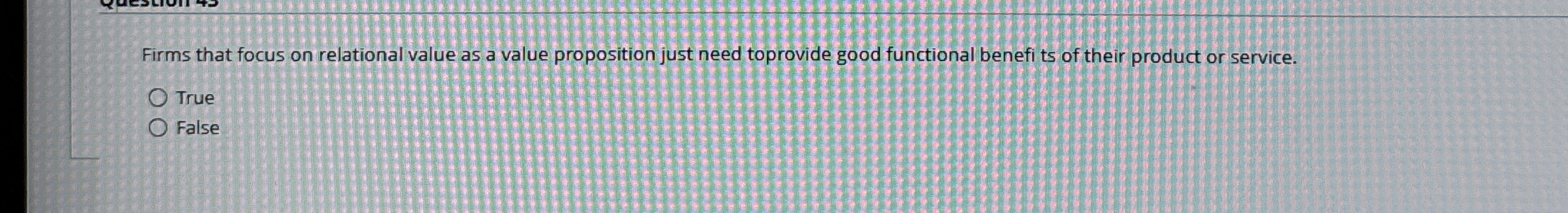  Firms that focus on relational value as a value proposition just