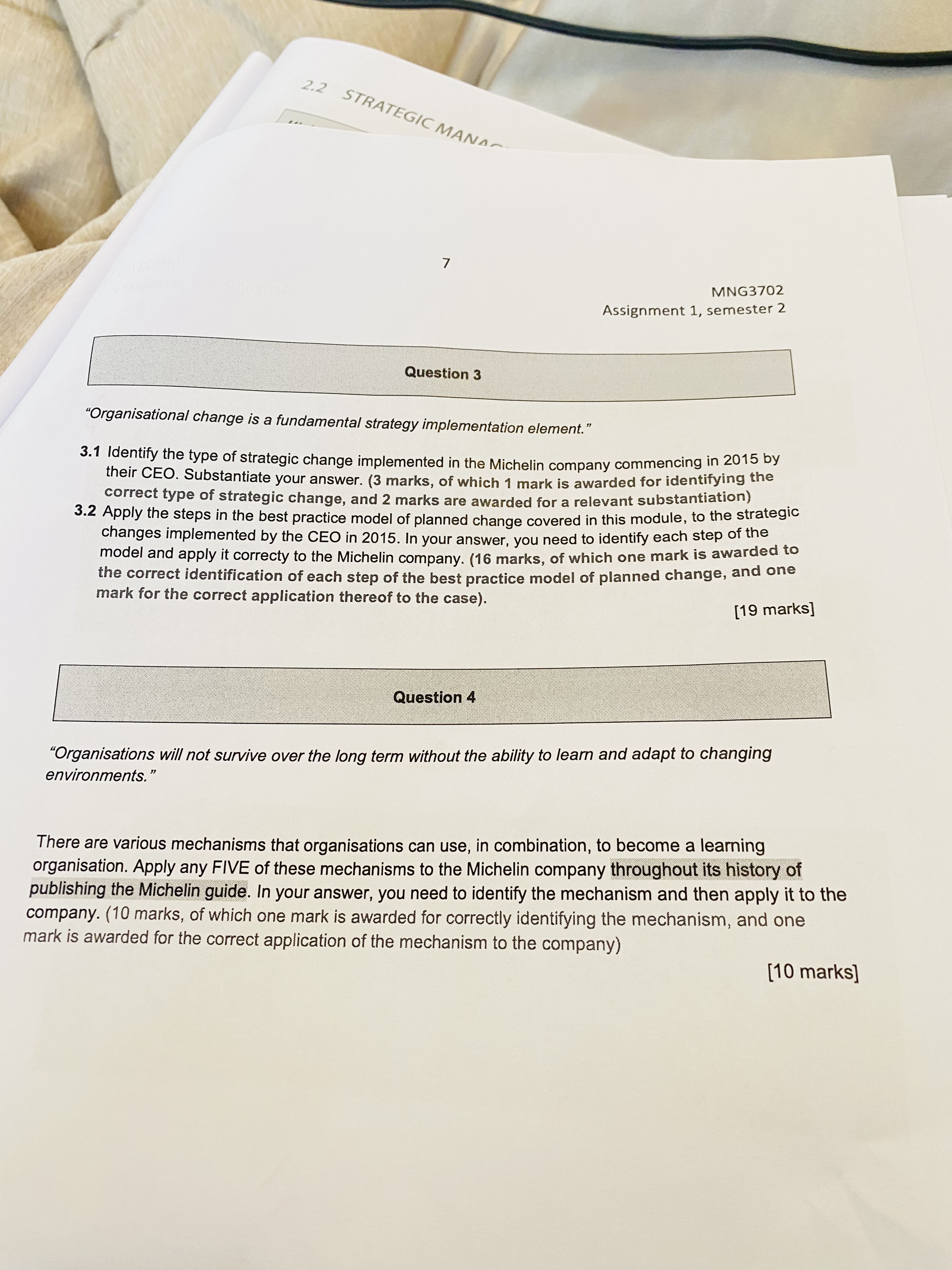  7 MNG3702 Assignment 1, semester 2 Question 3 "Organisational change is