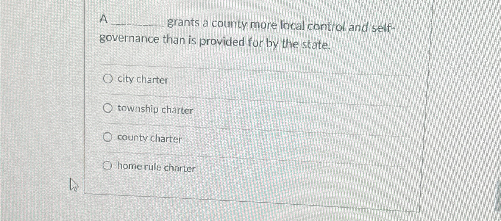  A grants a county more local control and selfgovernance than is