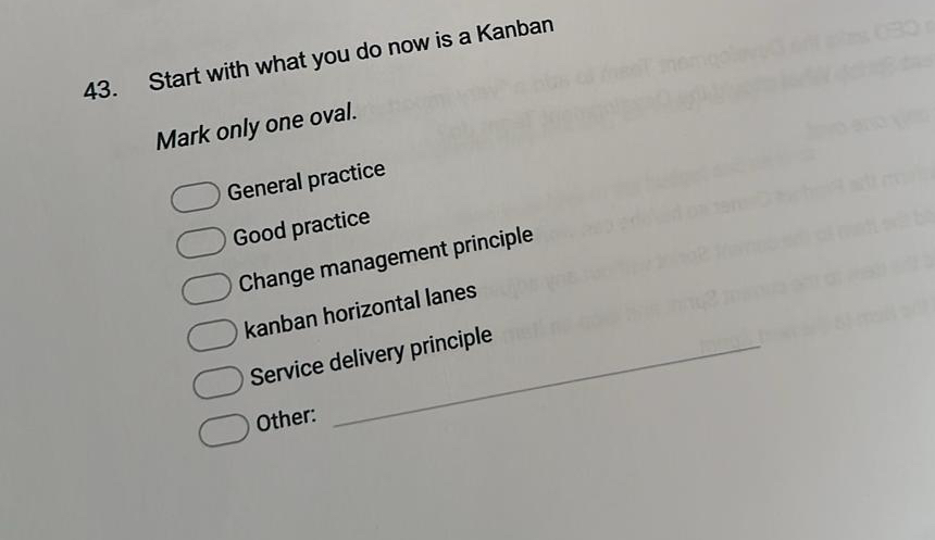  Start with what you do now is a Kanban Mark only